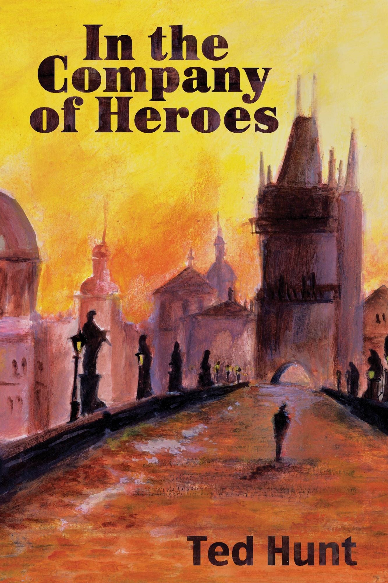 In the Company of Heroes
