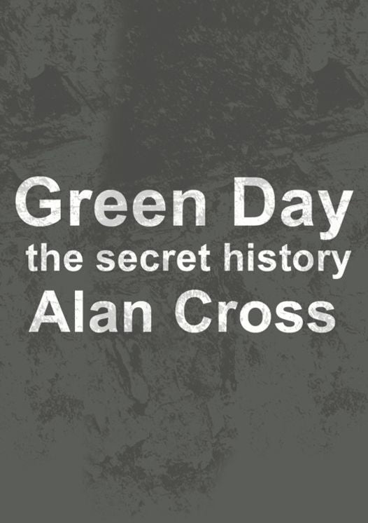 Green Day: the secret history