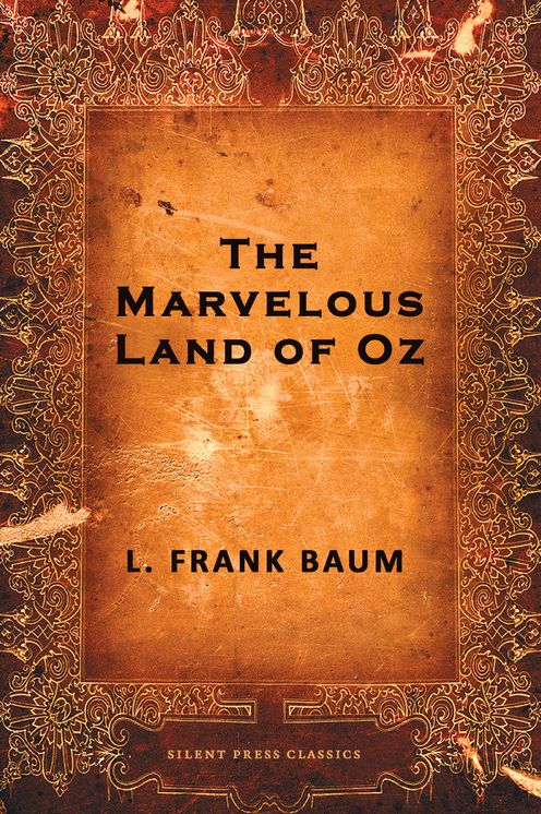 The Marvelous Land of Oz