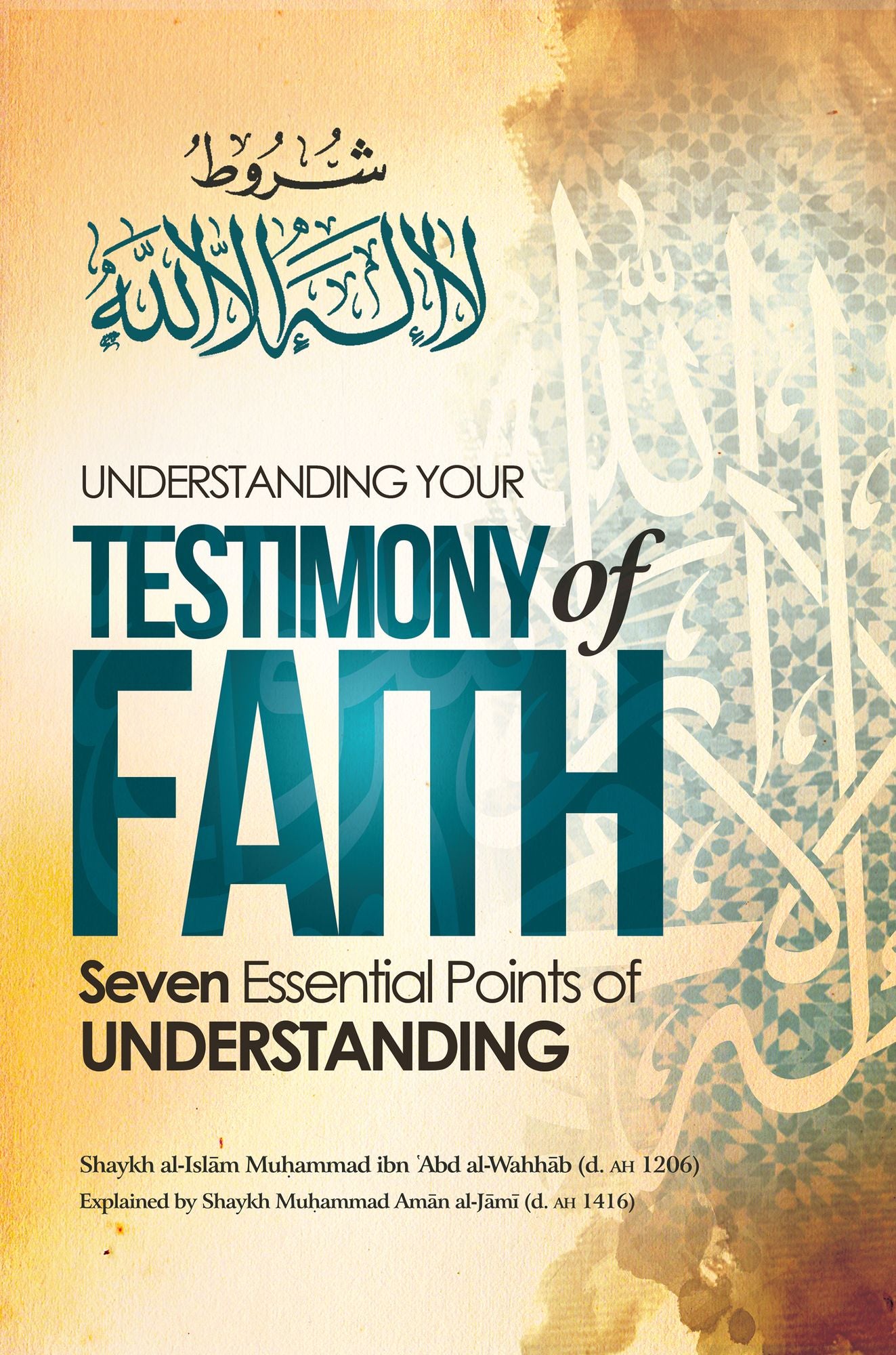 Understanding Your Testimony of Faith: Seven Essential Points of Understanding