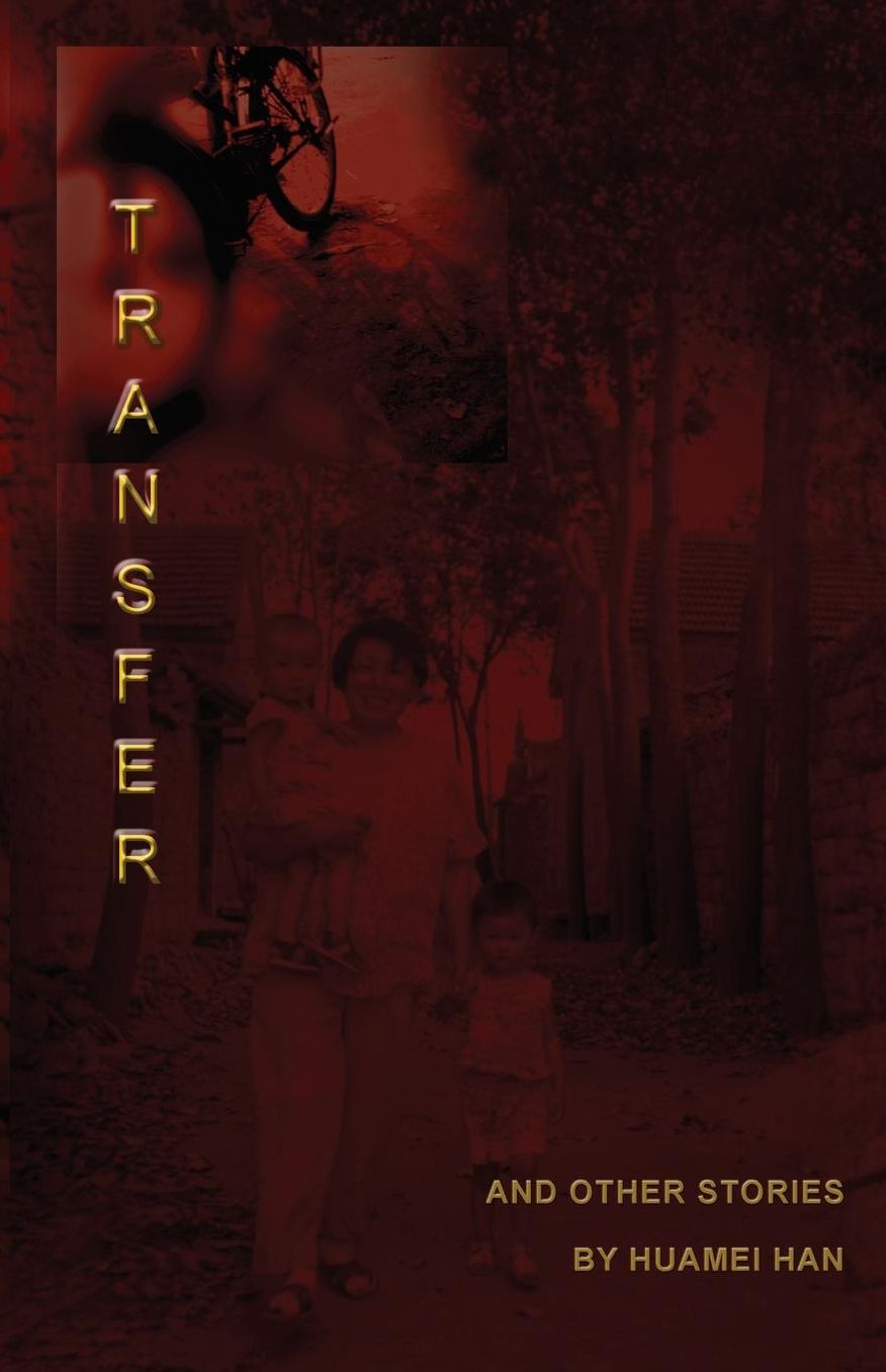 Transfer: And Other Stories