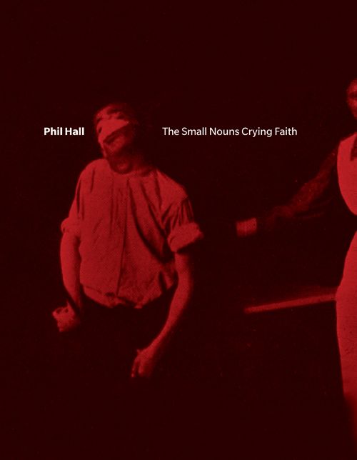 The Small Nouns Crying Faith