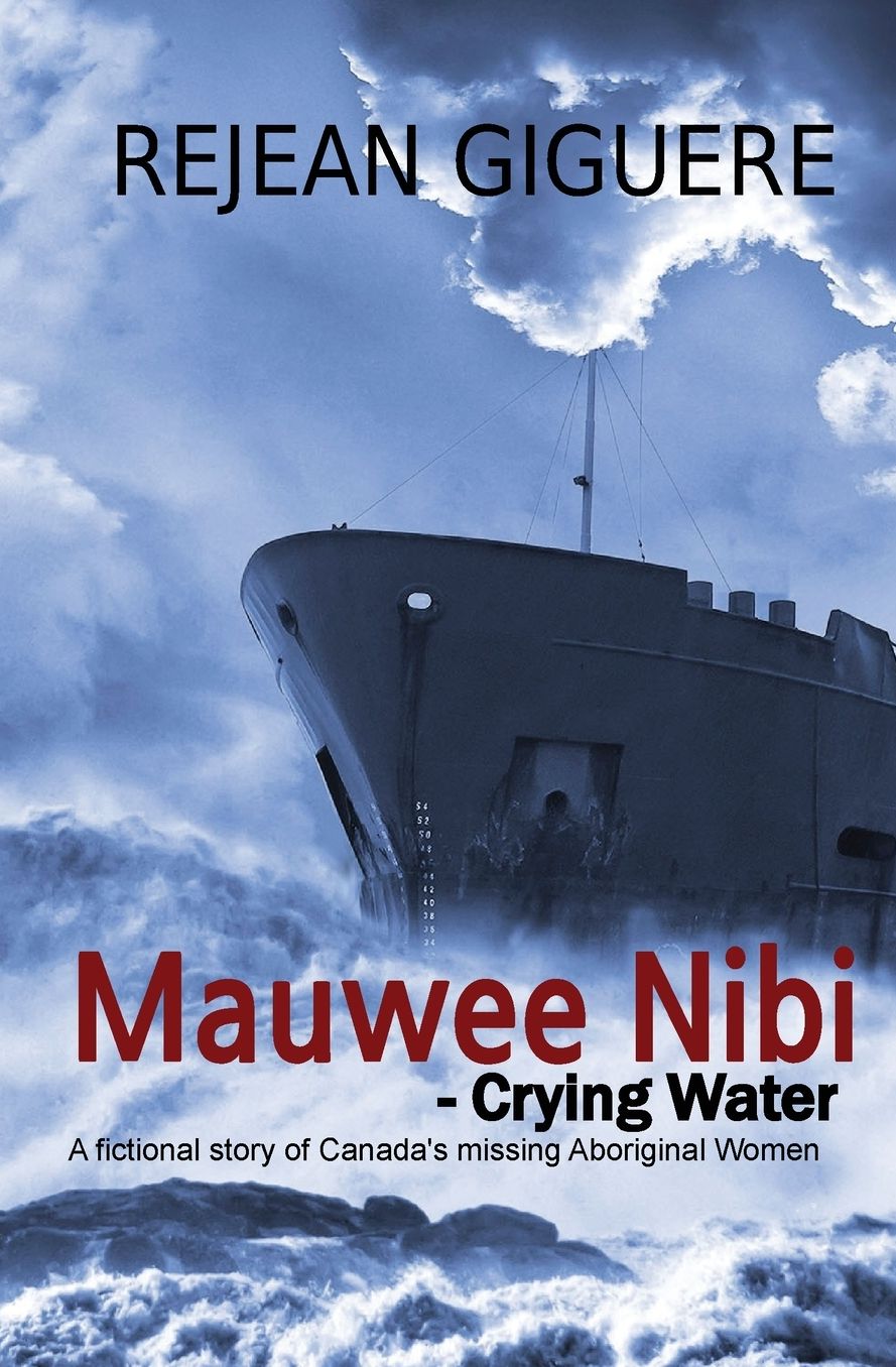 Mauwee Nibi - Crying Water