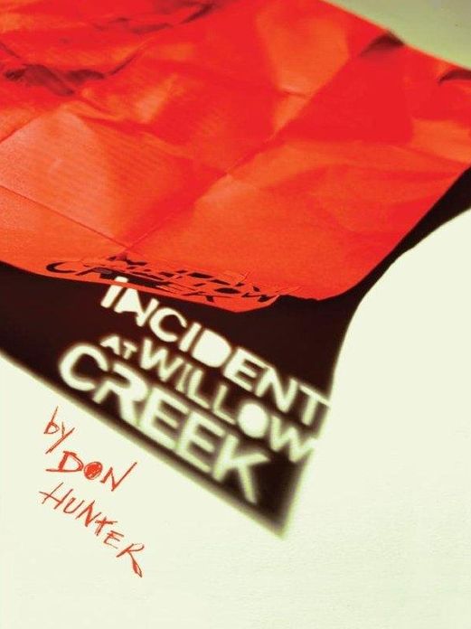 Incident at Willow Creek
