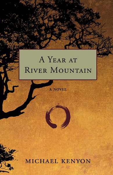 A Year at River Mountain