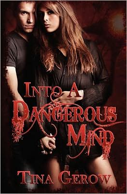 Into A Dangerous Mind