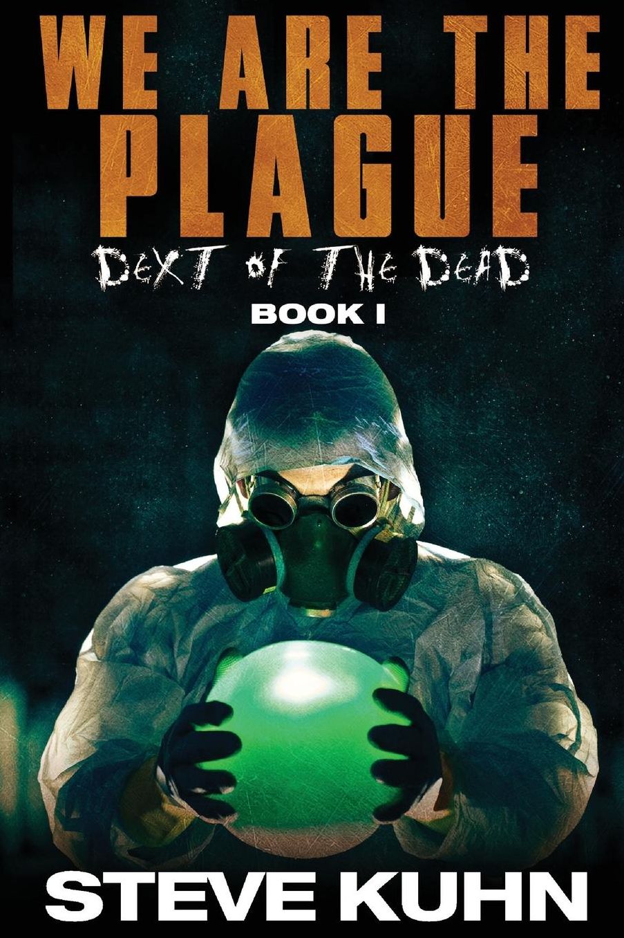 We Are the Plague