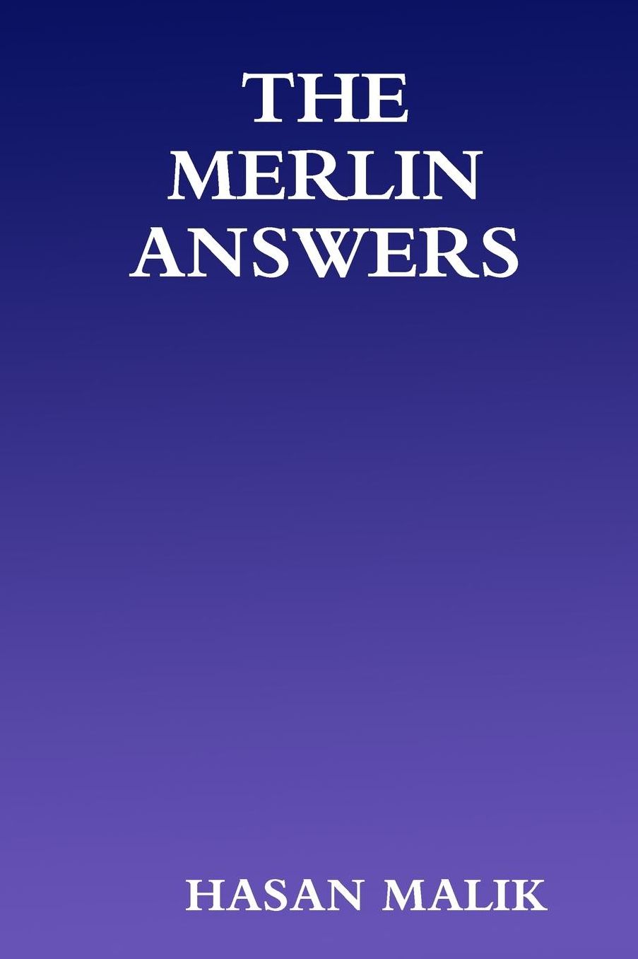 THE MERLIN ANSWERS