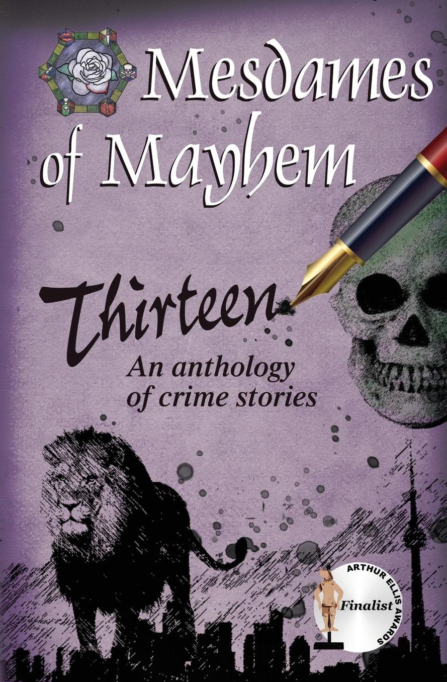 Thirteen: An anthology of crime stories