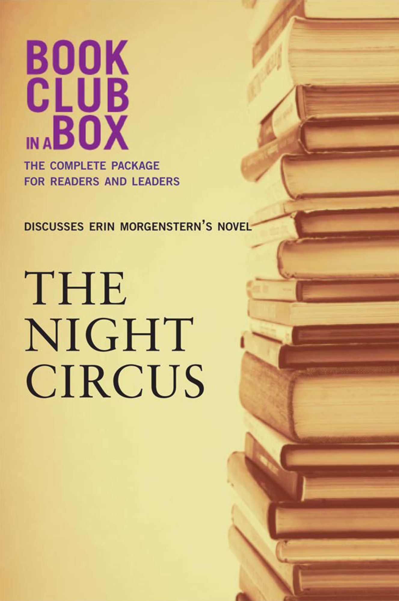 Bookclub-in-a-Box Discusses The Night Circus, by Erin Morgenstern