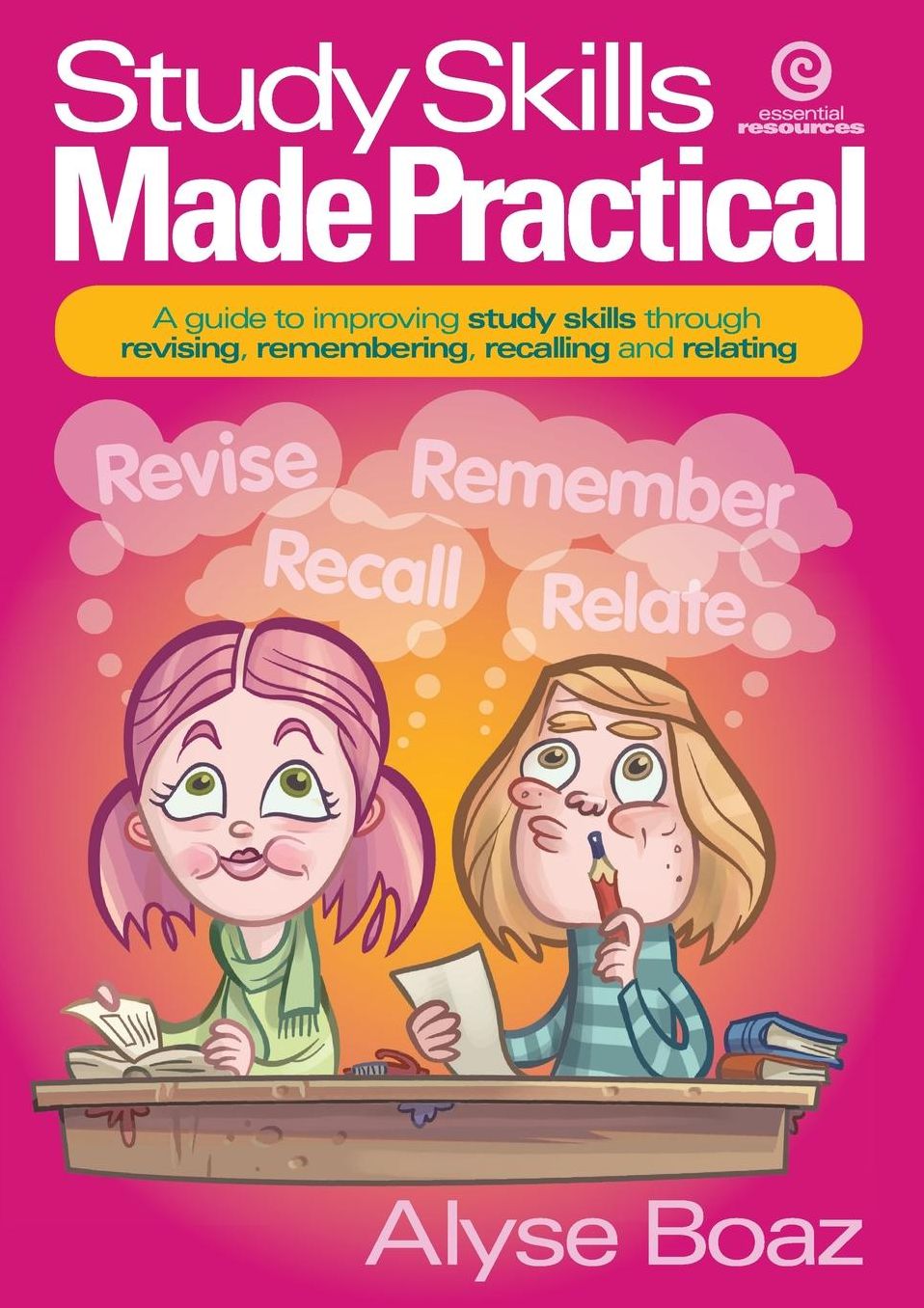 Study Skills Made Practical