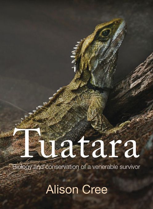 Tuatara: Biology and Conservation of a Venerable Survivor