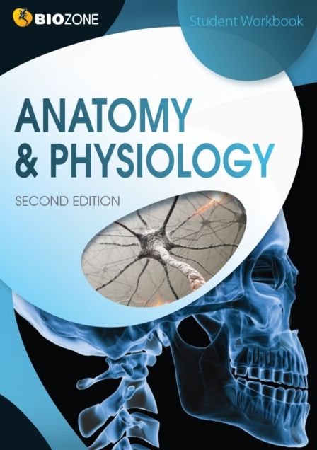 Anatomy and Physiology - Student Workbook