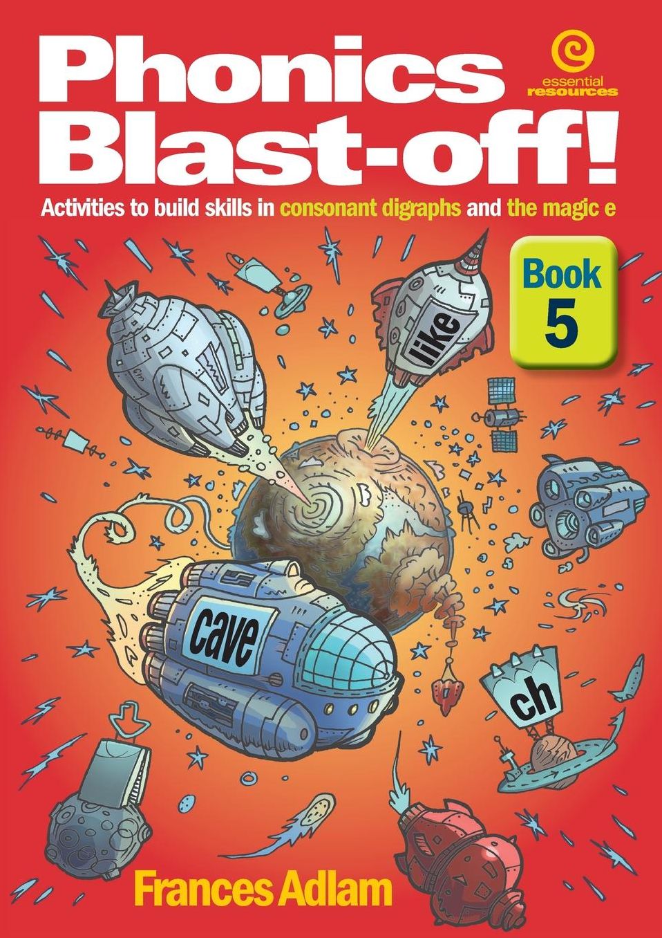 Phonics Blast-off! Bk 5