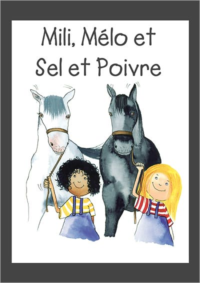 Mili, Mélo et Sel et Poivre