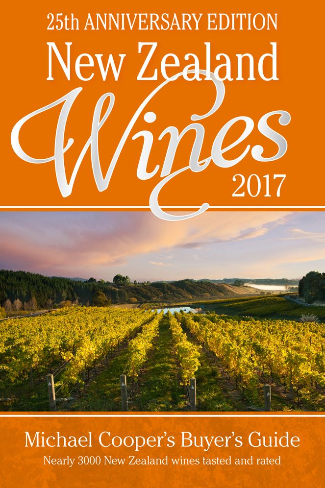 New Zealand Wines 2017: Michael Cooper's Buyer's Guide