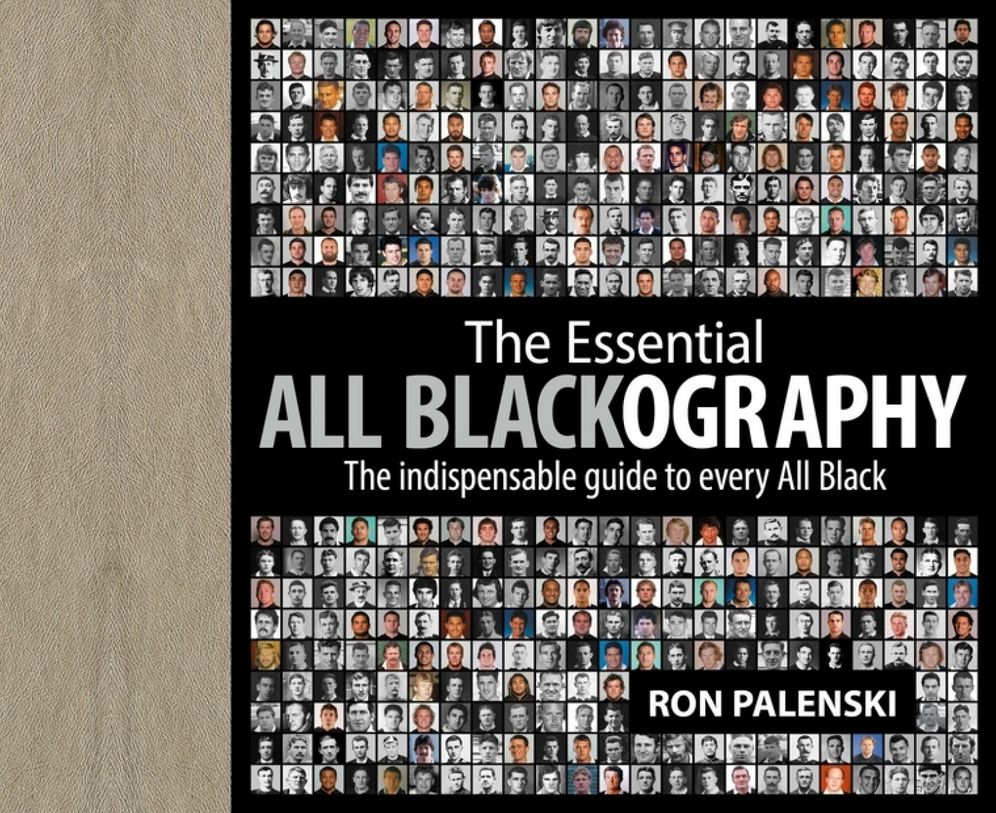 The Essential All Blackography: The Indispensable Guide to Every All Black