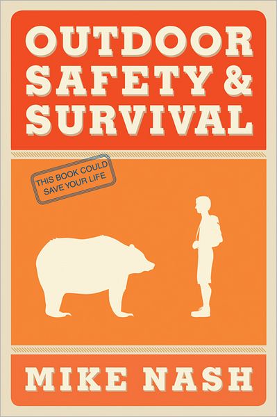 Outdoor Safety and Survival