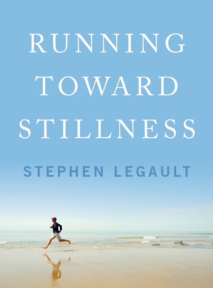 Running Toward Stillness