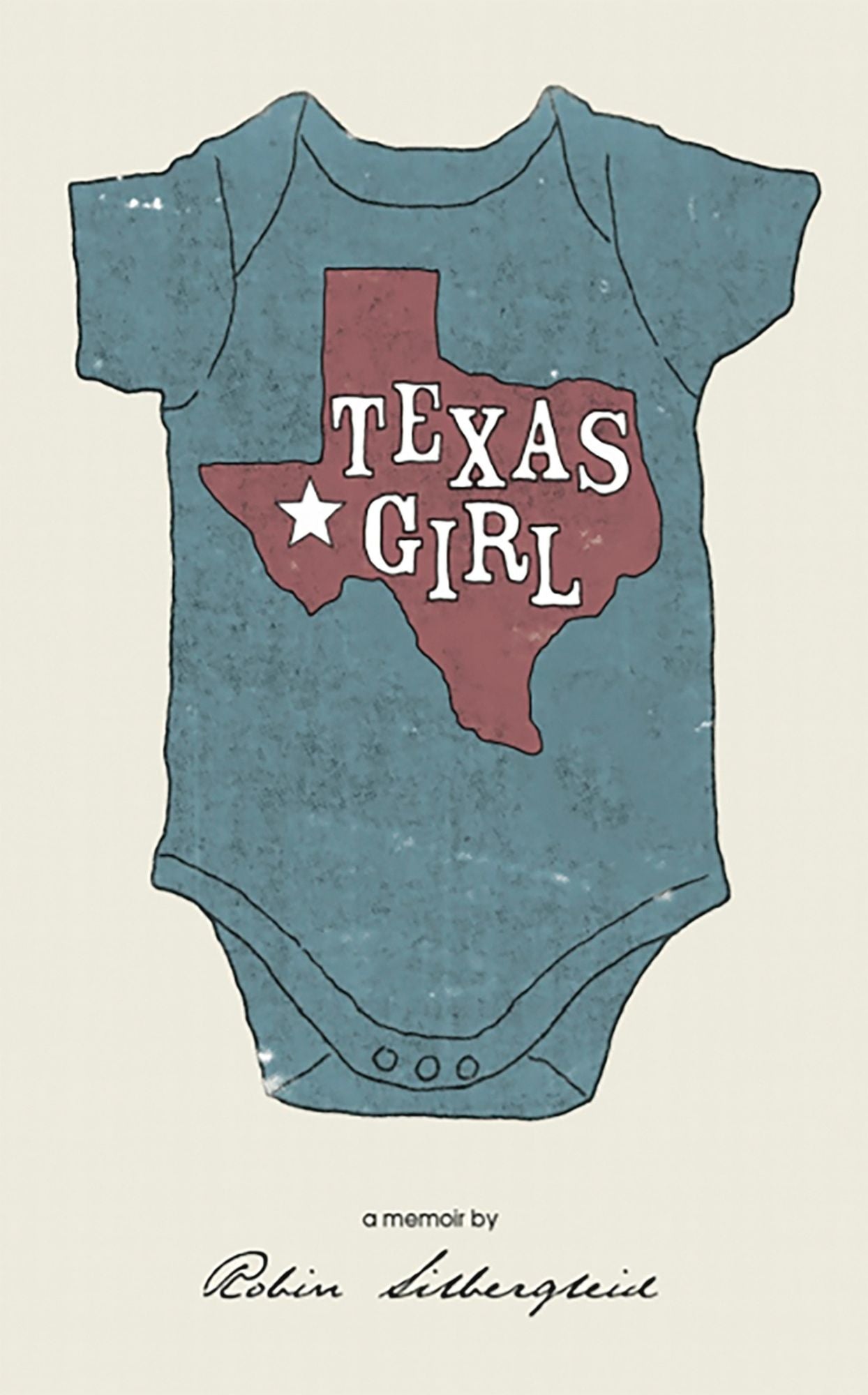 Texas Girl: A Memoir