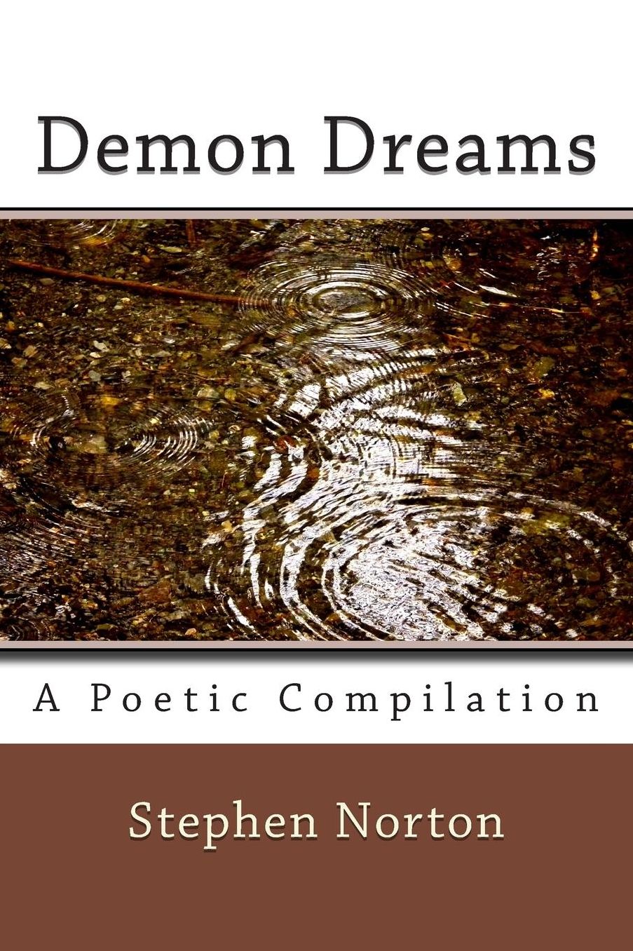 Demon Dreams: A Poetic Compilation