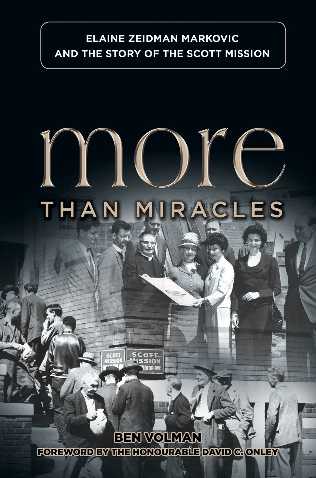More Than Miracles: Elaine Zeidman Markovic and the Story of The Scott Mission