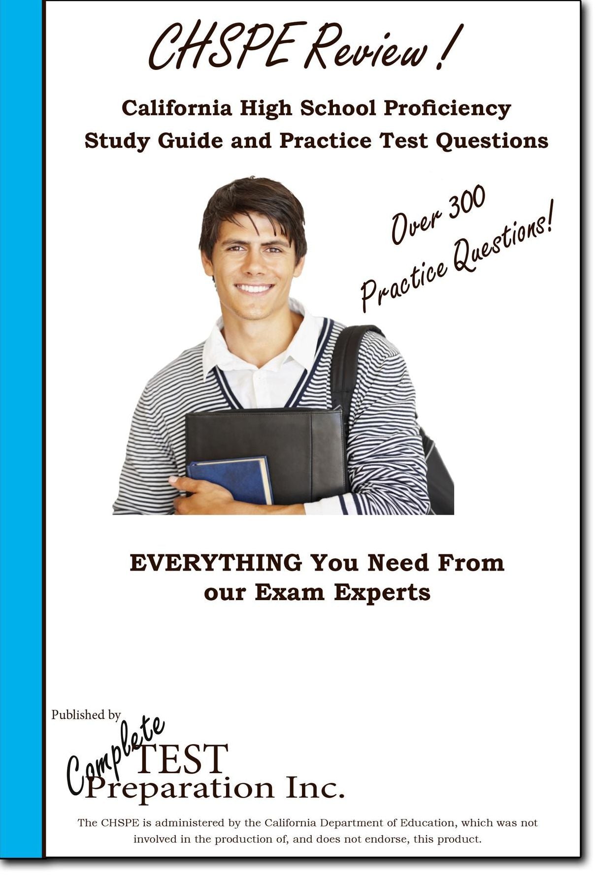CHSPE Review: Complete CHSPE Study Guide and Practice Test Questions