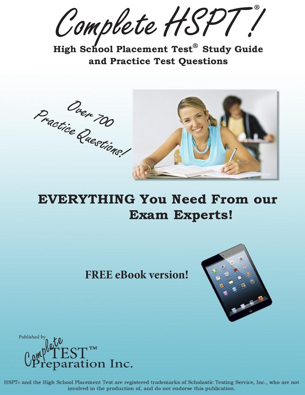 Complete HSPT: High School Placement Test Study Guide & Practice Test Question