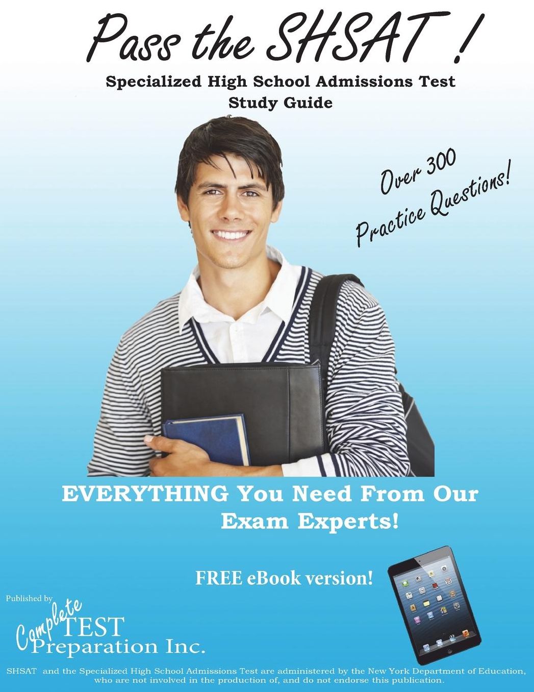 Pass the SHSAT! Specialized High School Admissions Test Study Guide