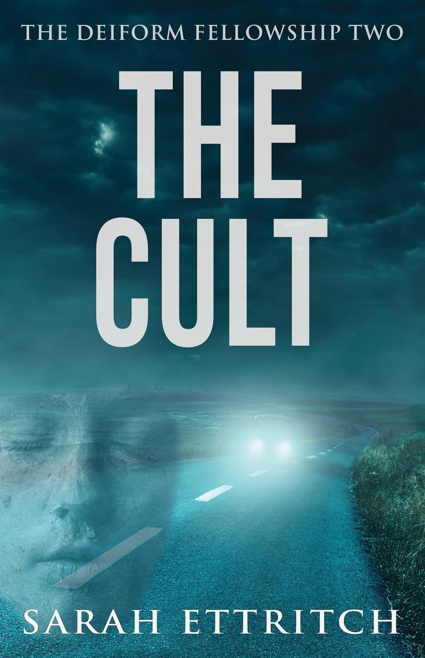 The Deiform Fellowship Two: The Cult