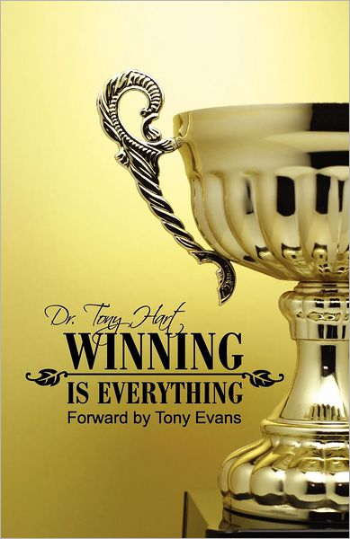 Winning is Everything