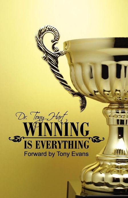 Winning is Everything