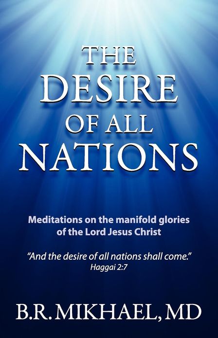 The Desire Of All Nations
