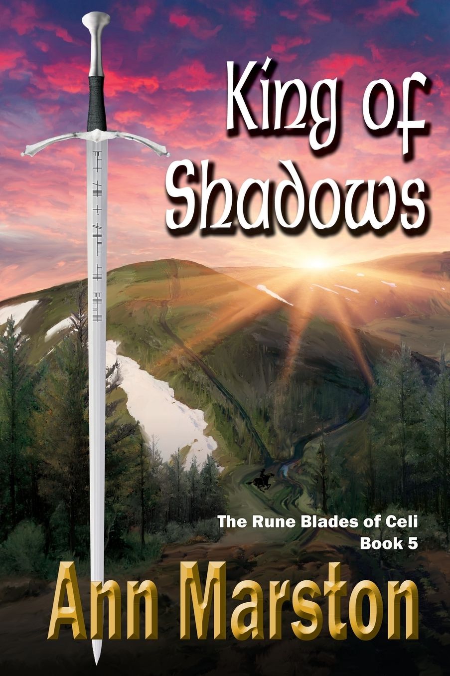 King of Shadows, Book 5: The Rune Blades of Celi