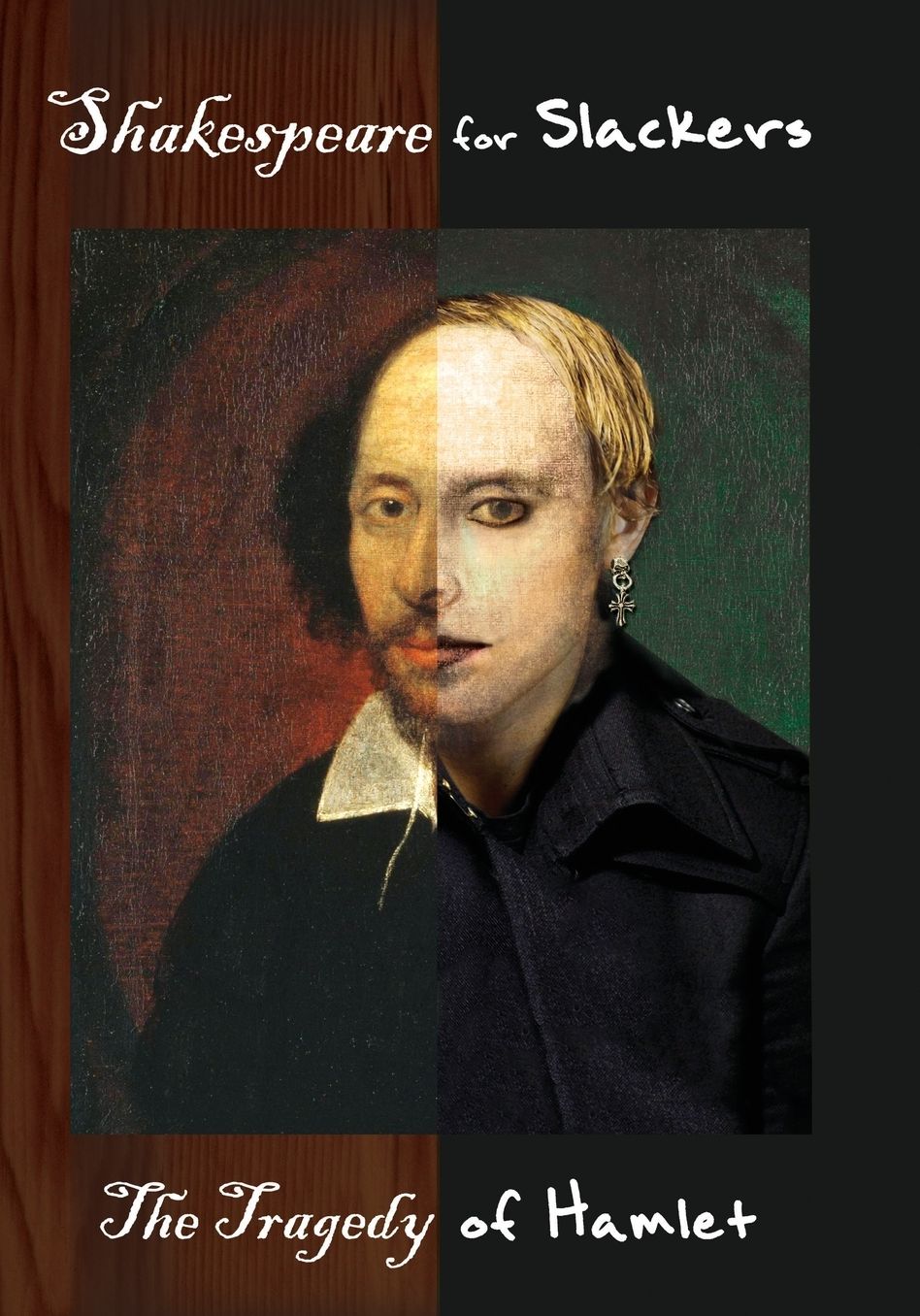 Shakespeare for Slackers: Hamlet