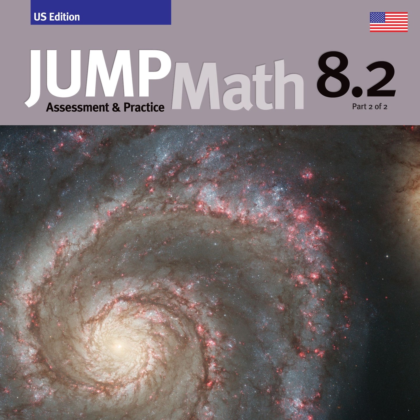 JUMP Math CC AP Book 8.2: Common Core Edition