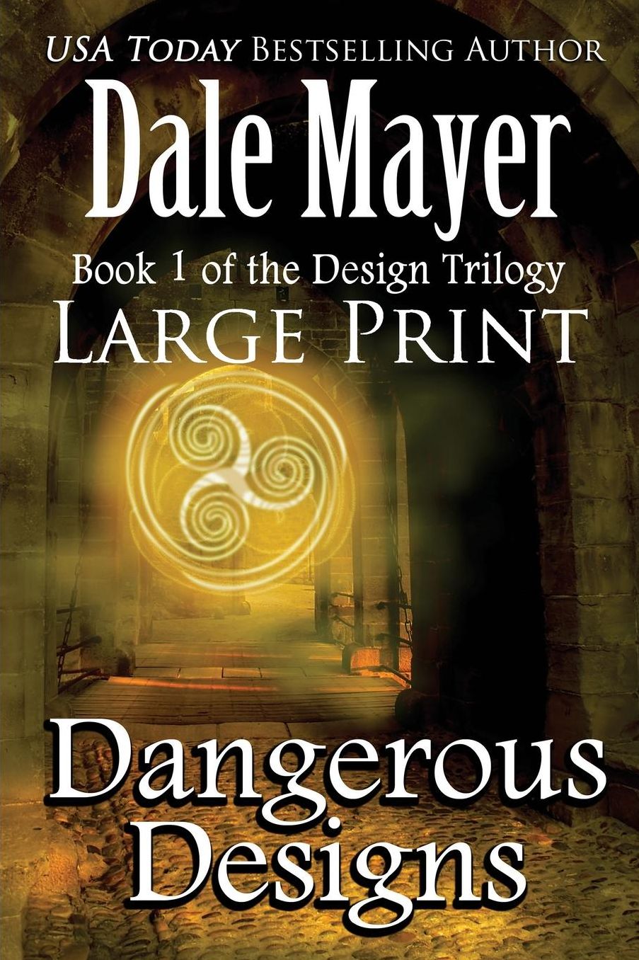 Dangerous Designs: Large Print