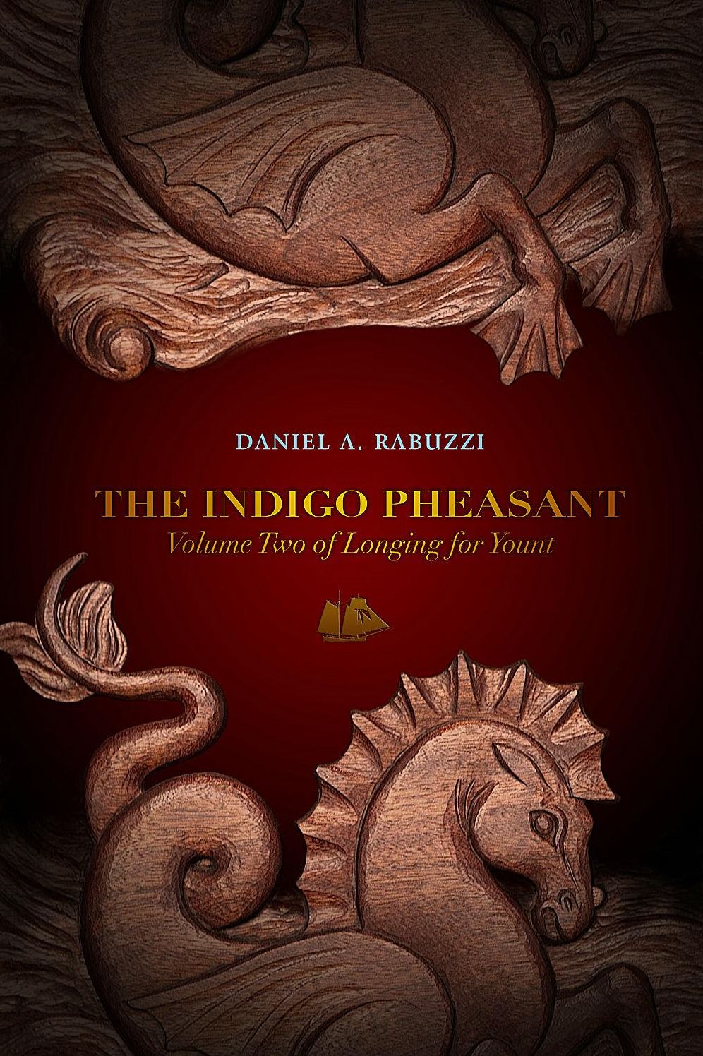 The Indigo Pheasant: Longing for Yount, Volume 2