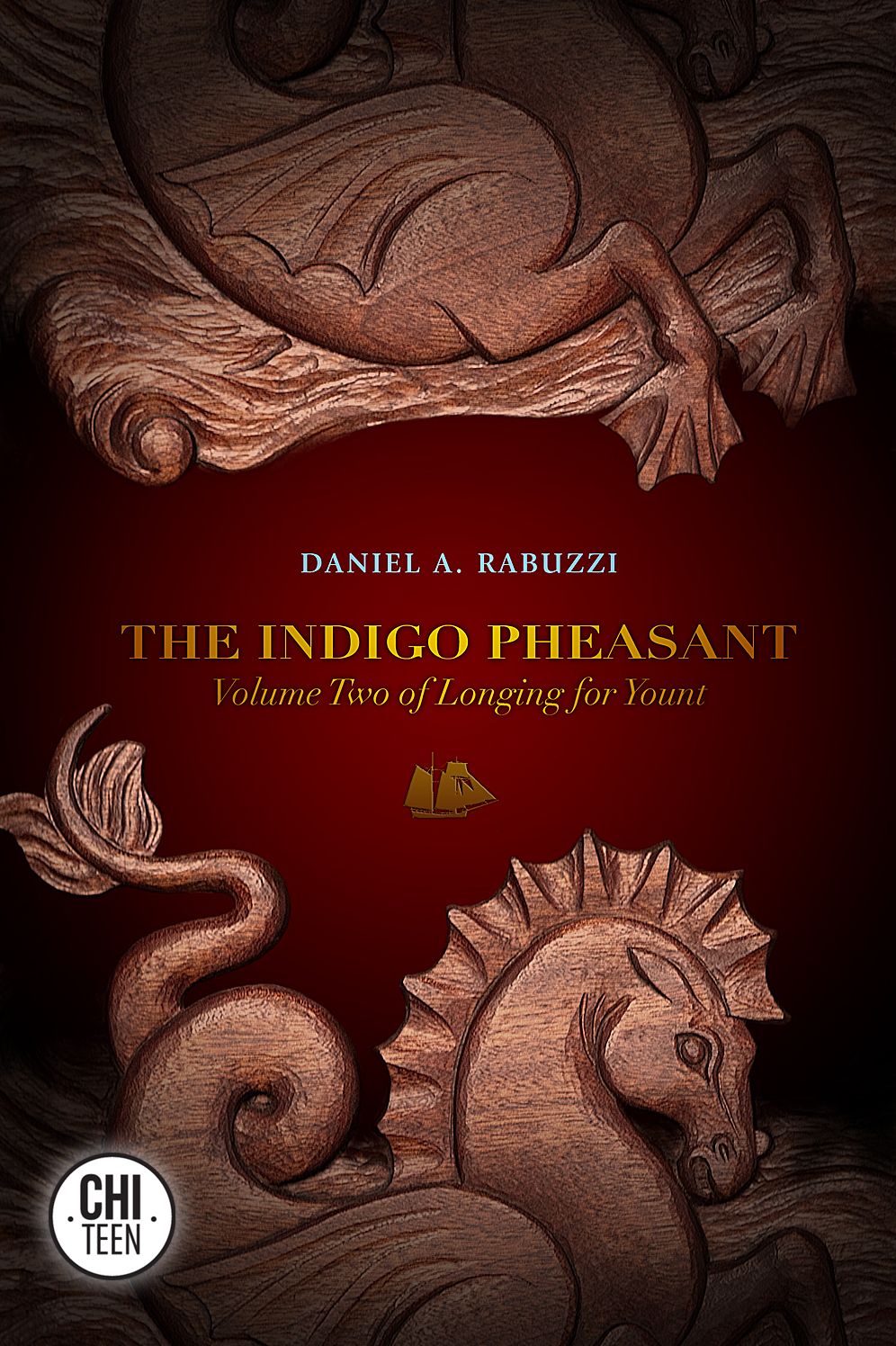 The Indigo Pheasant: Volume Two of Longing for Yount