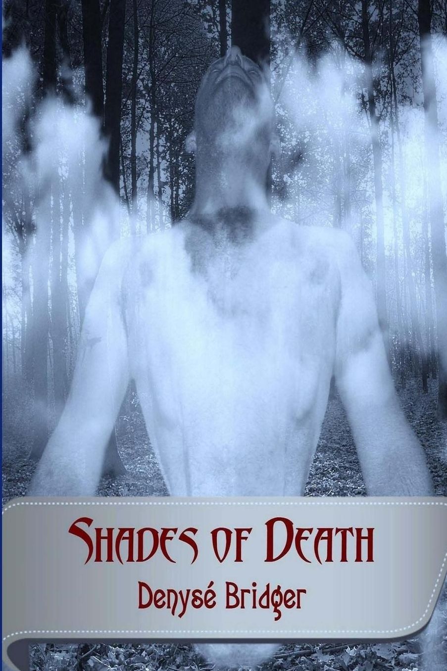 Shades of Death
