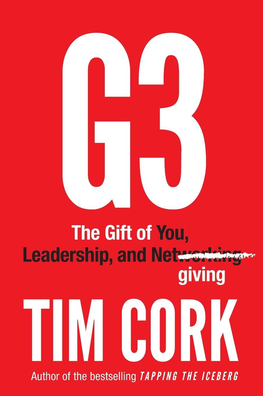 G3: The Gift of You, Leadership, and Netgiving