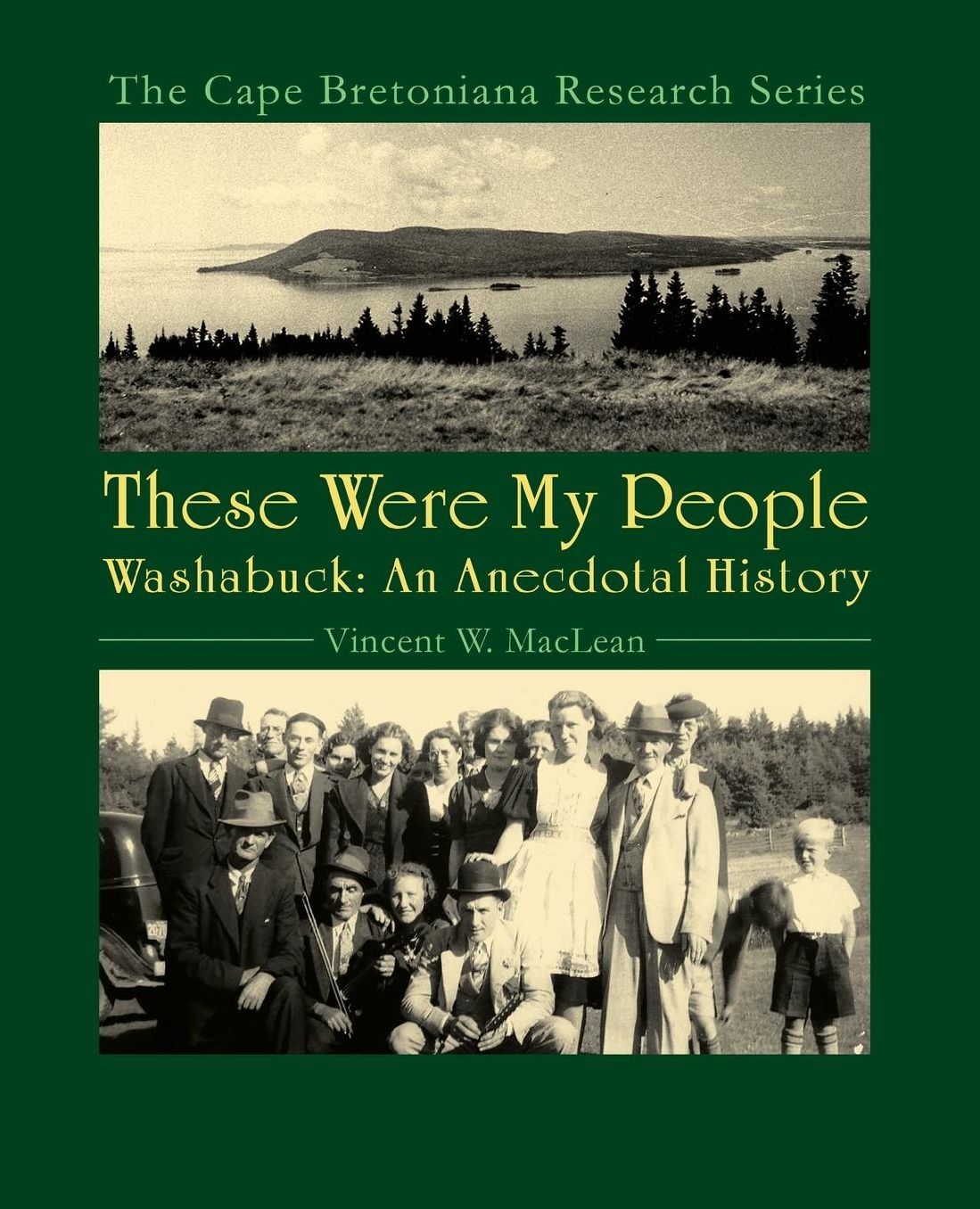 These Were My People: Washabuck, An Anecdotal History
