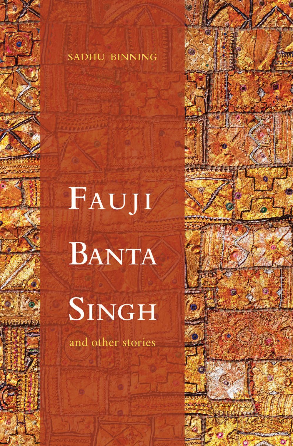 Fauji Banta Singh and Other Stories