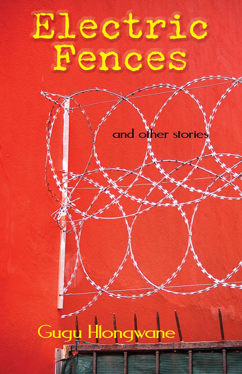Electric Fences and other stories