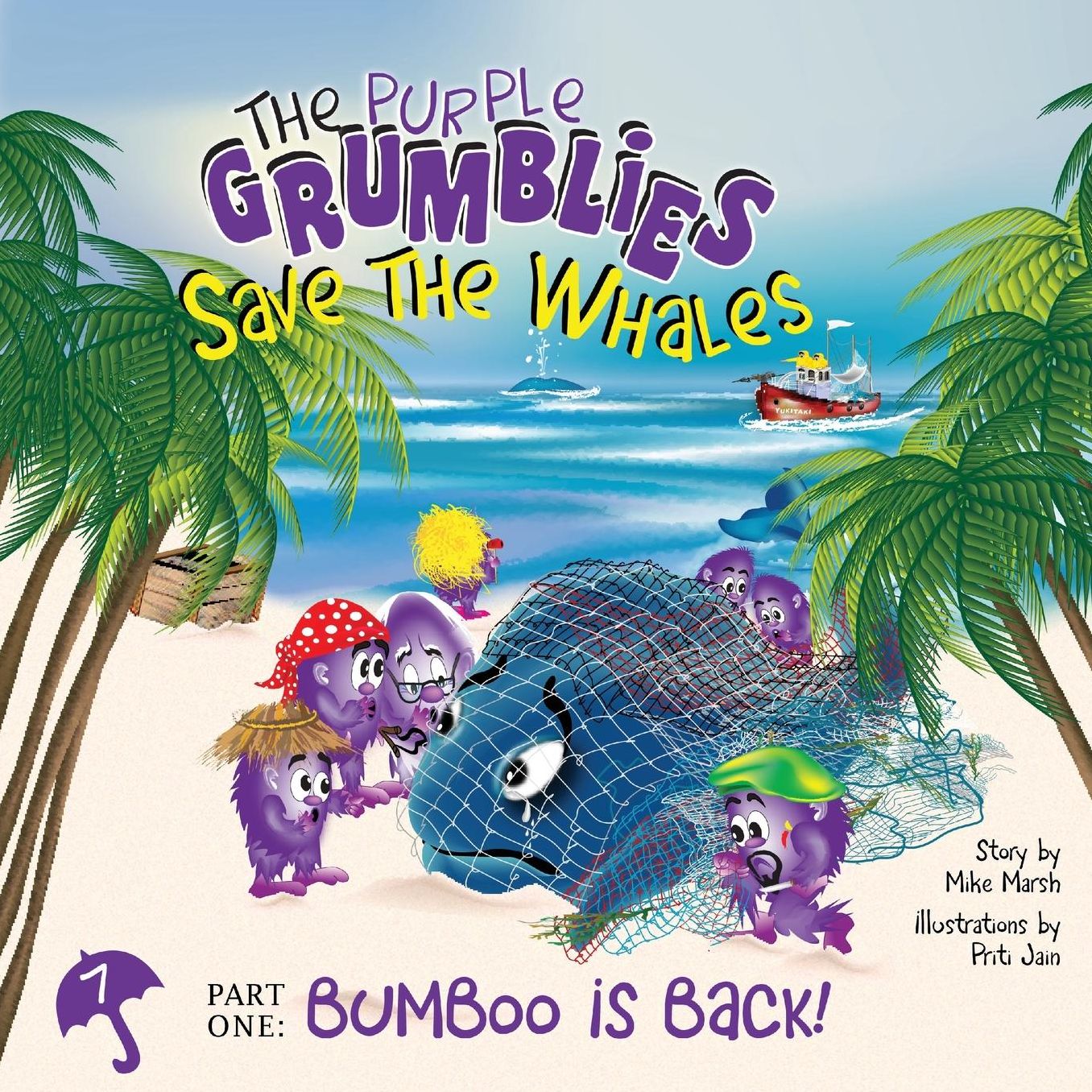 The Purple Grumblies Save the Whales Part One: Bumboo is Back!
