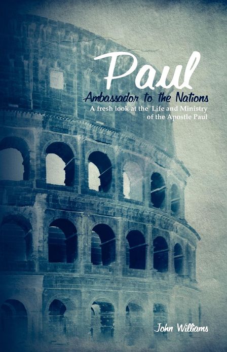 Paul Ambassador to the Nations