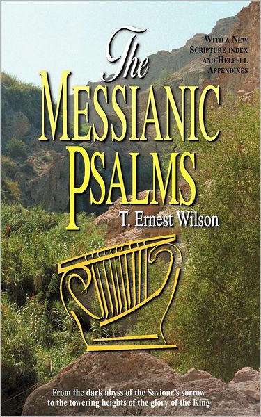 The Messianic Psalms