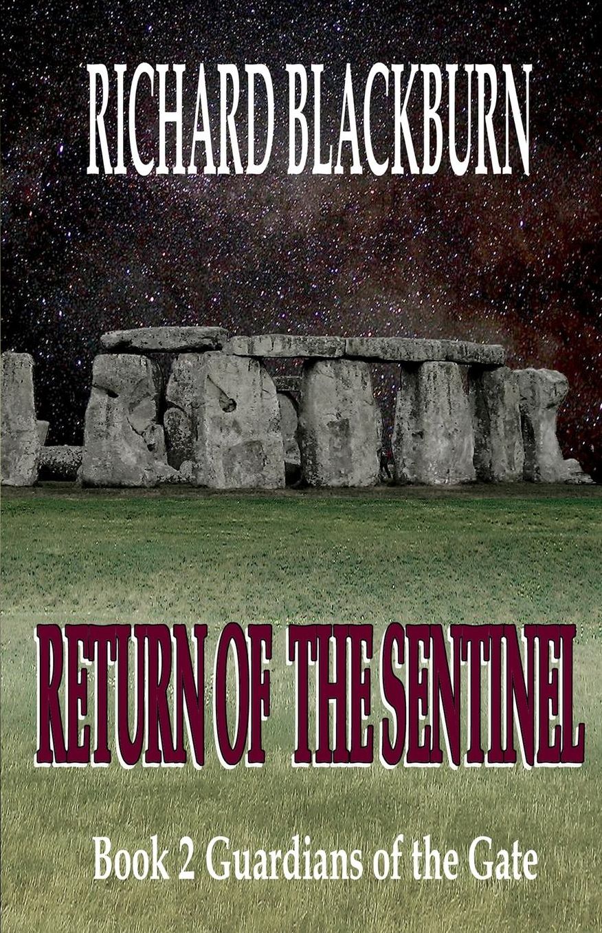 Return of the Sentinel (Book 2 Guardians of the Gate)