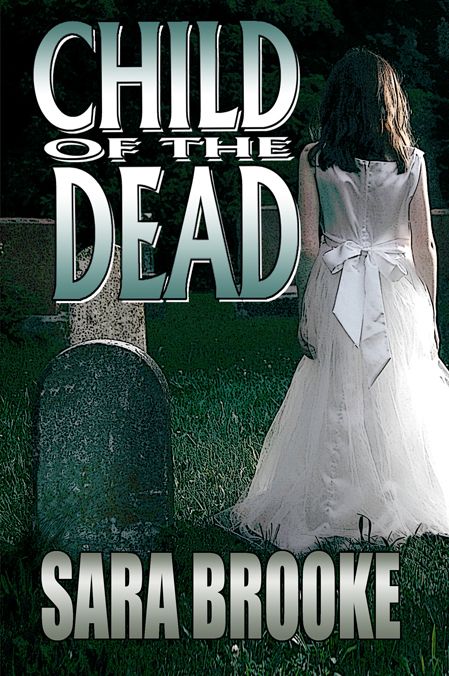 Child of the Dead (Book 2 The Bloodmane Chronicles)