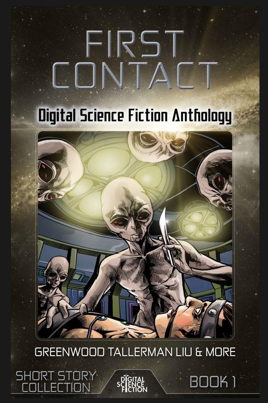 First Contact: Digital Science Fiction Anthology